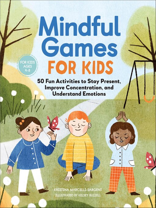 Title details for Mindful Games for Kids by Kristina Marcelli-Sargent - Available